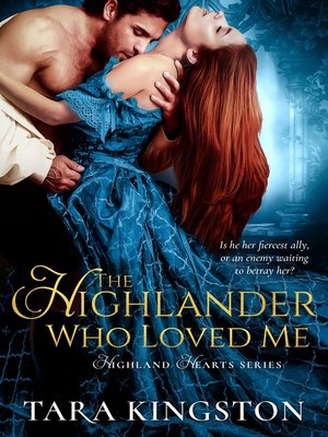 cover image of The Highlander Who Loved Me